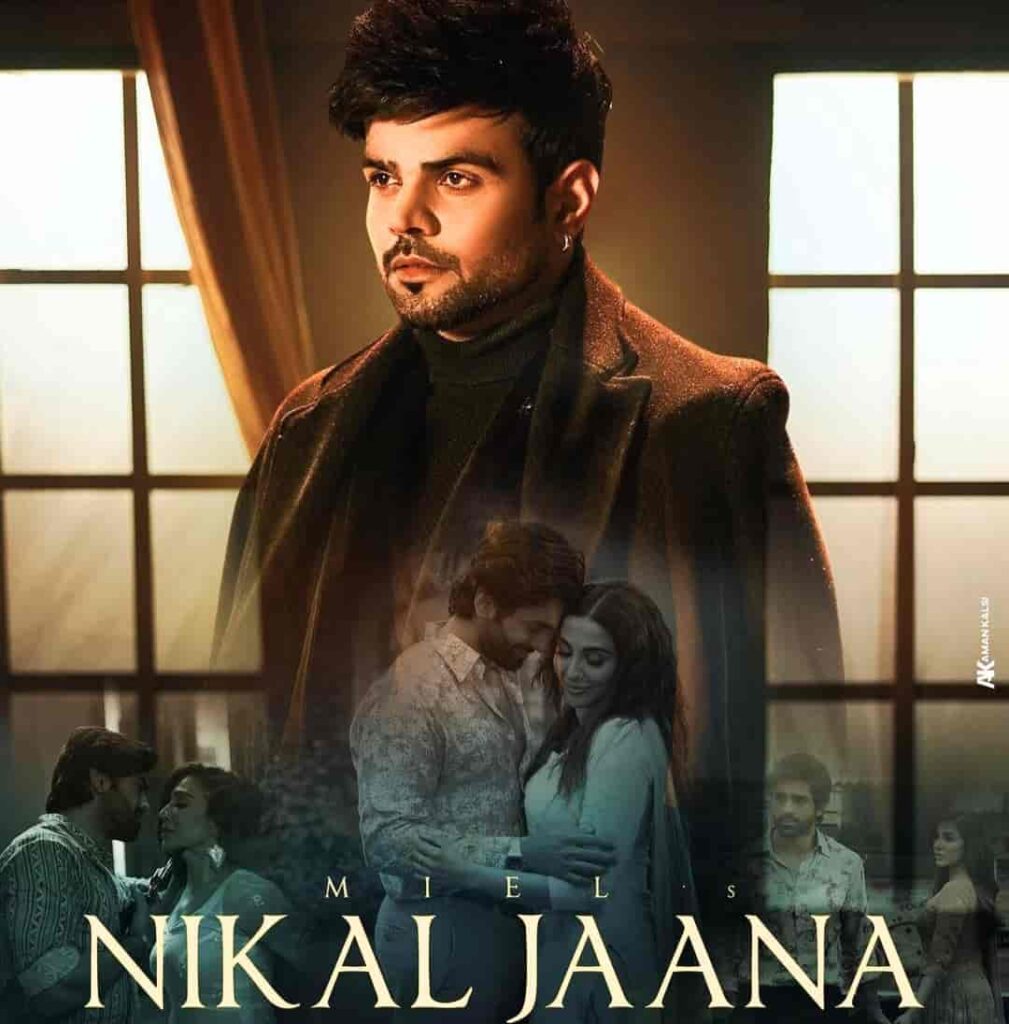Nikal Jaana Punjabi Song Image Features Miel