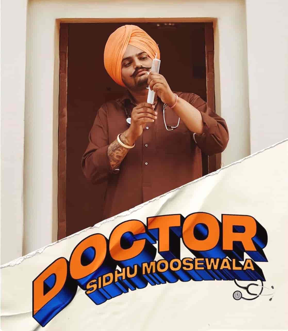 Doctor Punjabi Song Image By Sidhu Moose Wala