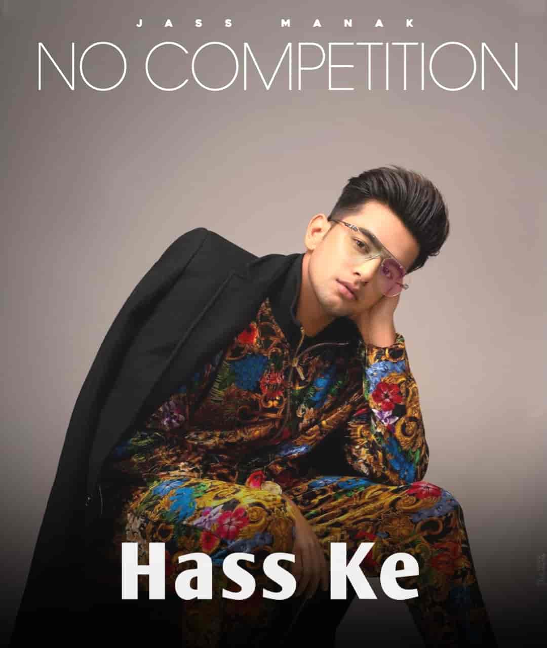 Hass Ke Punjabi Song Image From Album No Competition Of Jass Manak