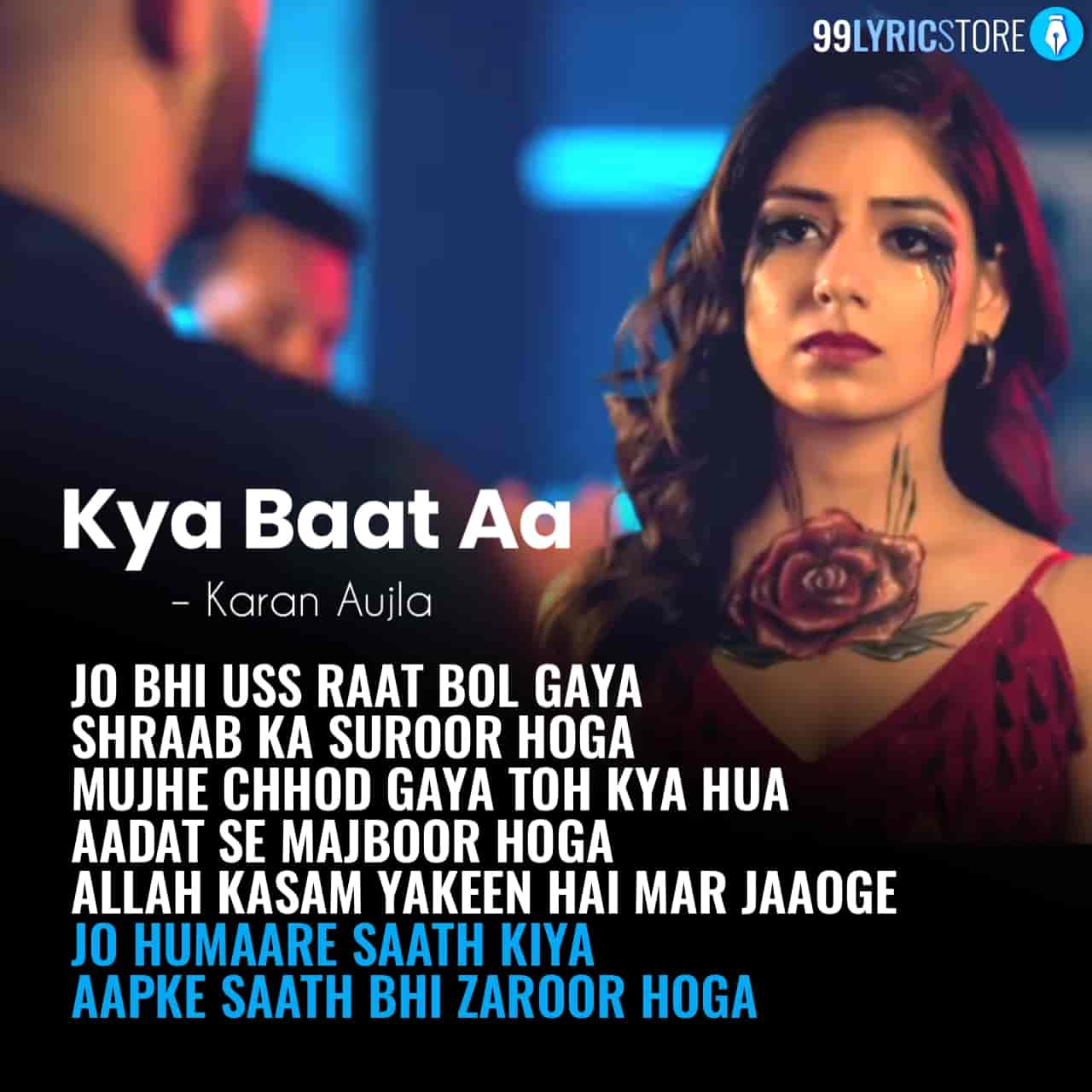 Kya Baat Aa Punjabi Song Written Image By Karan Aujla