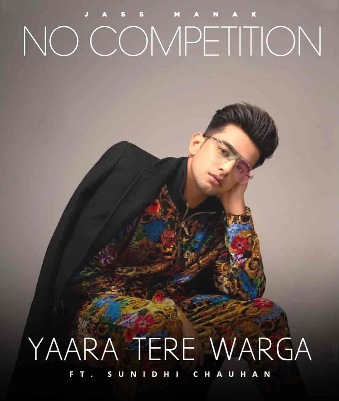 Yaara Tere Warga Punjabi Song Image From Album No Competition Of Jass Manak