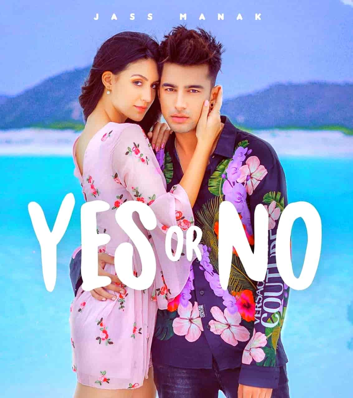 Yes Or No Punjabi Song Image By Jass Manak