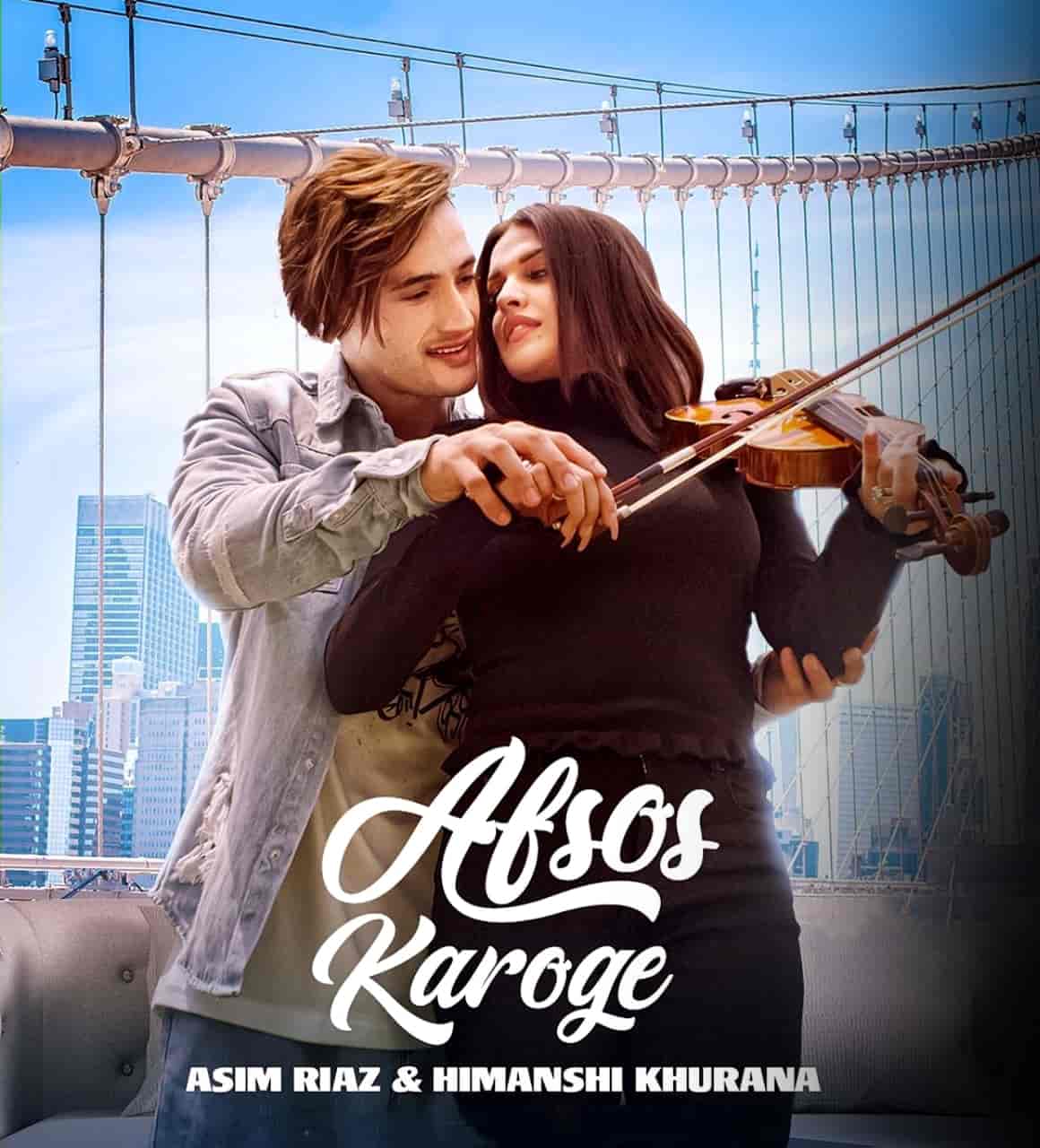 Afsos Karoge Hindi Love Song Image Features Asim Riaz and Himanshi Khurana sung by Stebin Ben