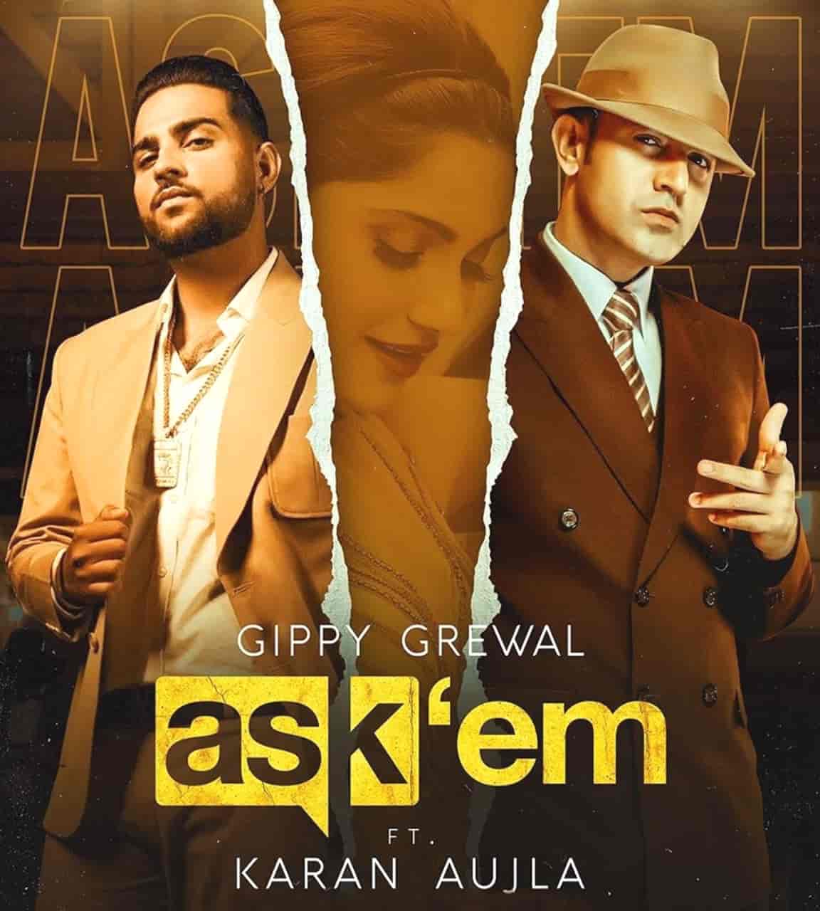 Ask Them Punjabi Song Image Features Gippy Grewal and Karan Aujla