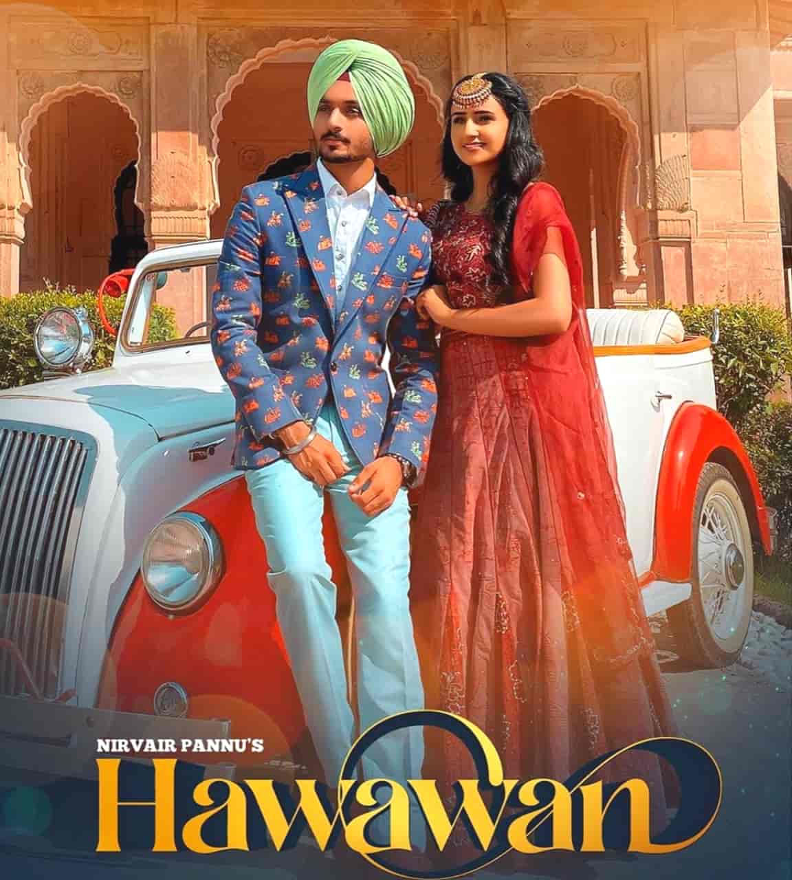 Hawawan Punjabi Song Image Features Nirvair Pannu.
