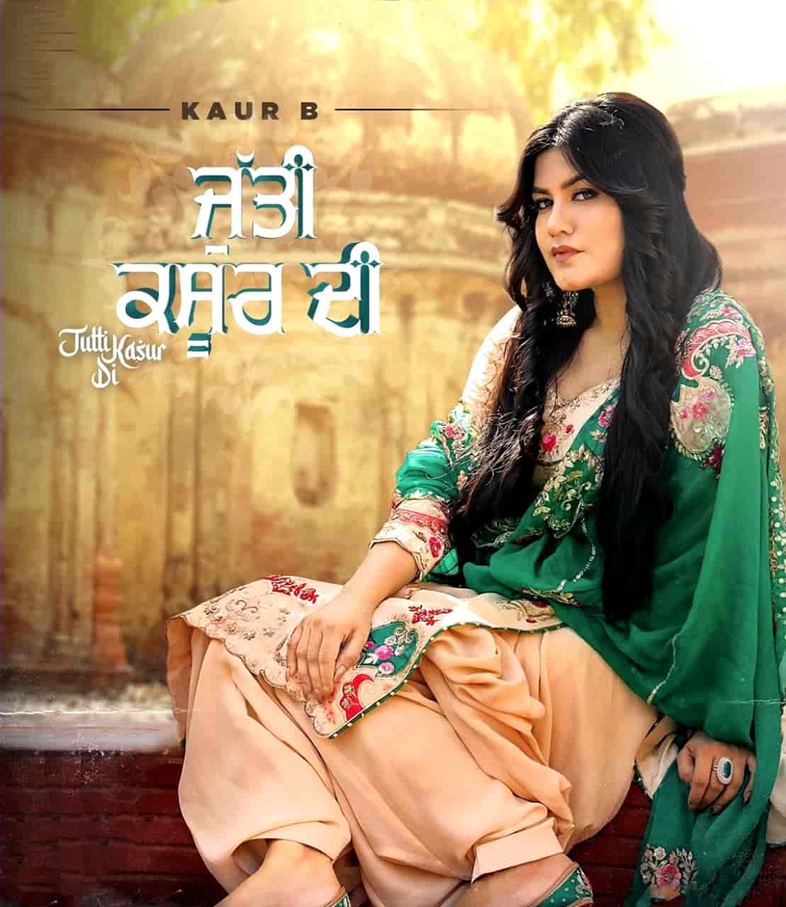 Jutti Kasur Di Punjabi Song Image Features Kur B