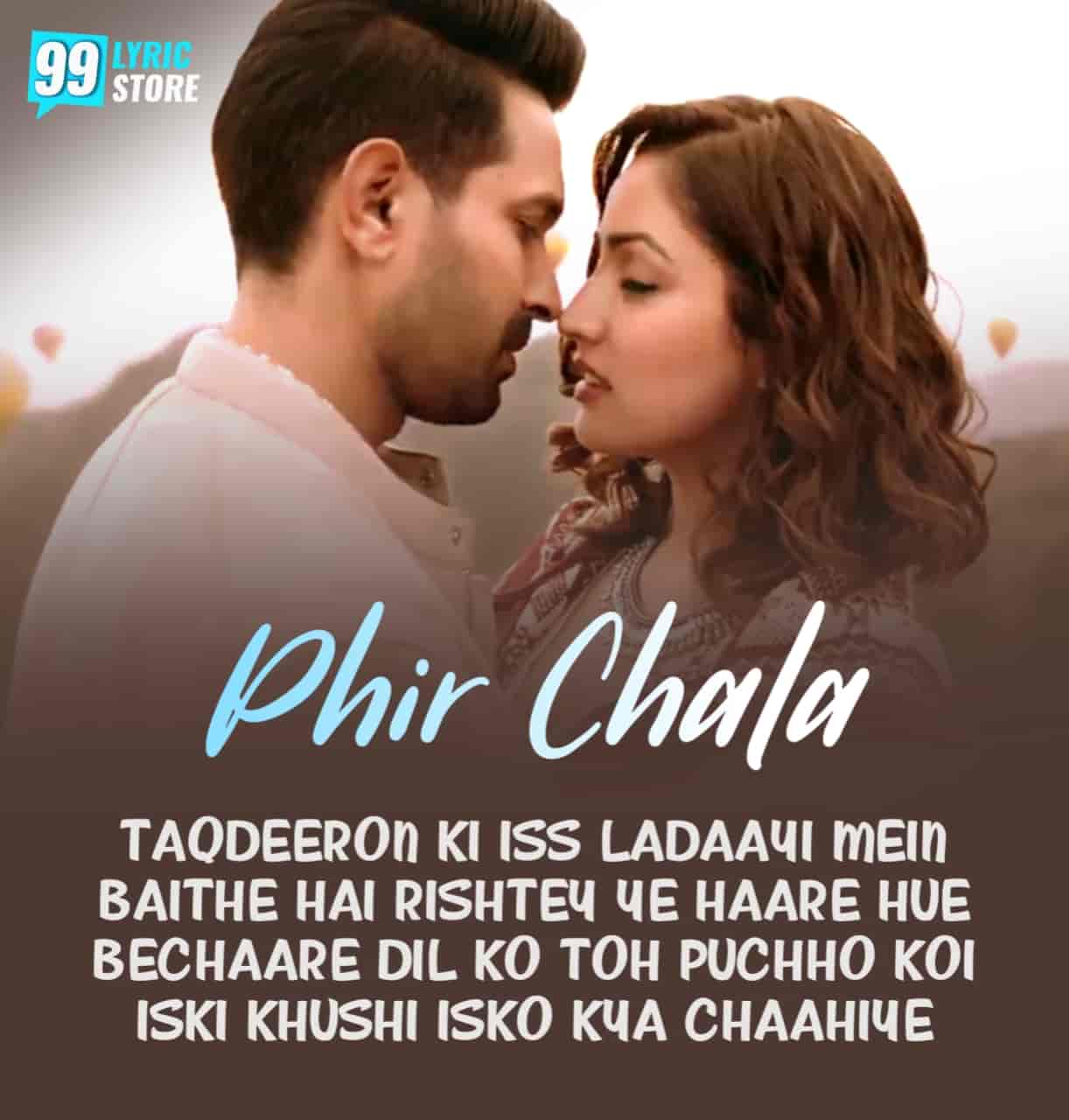 Phir Chala Hindi Song Image Features Yami Gautam and Vikrant Sung By Jubin Nautiyal