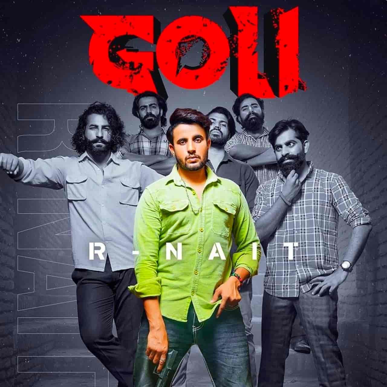 Goli Punjabi Song Image Features R Nait
