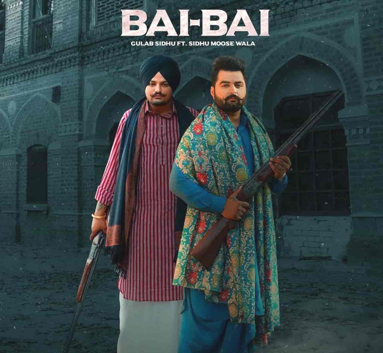 Bai Bai Punjabi Song Image Features Sidhu Moose Wala