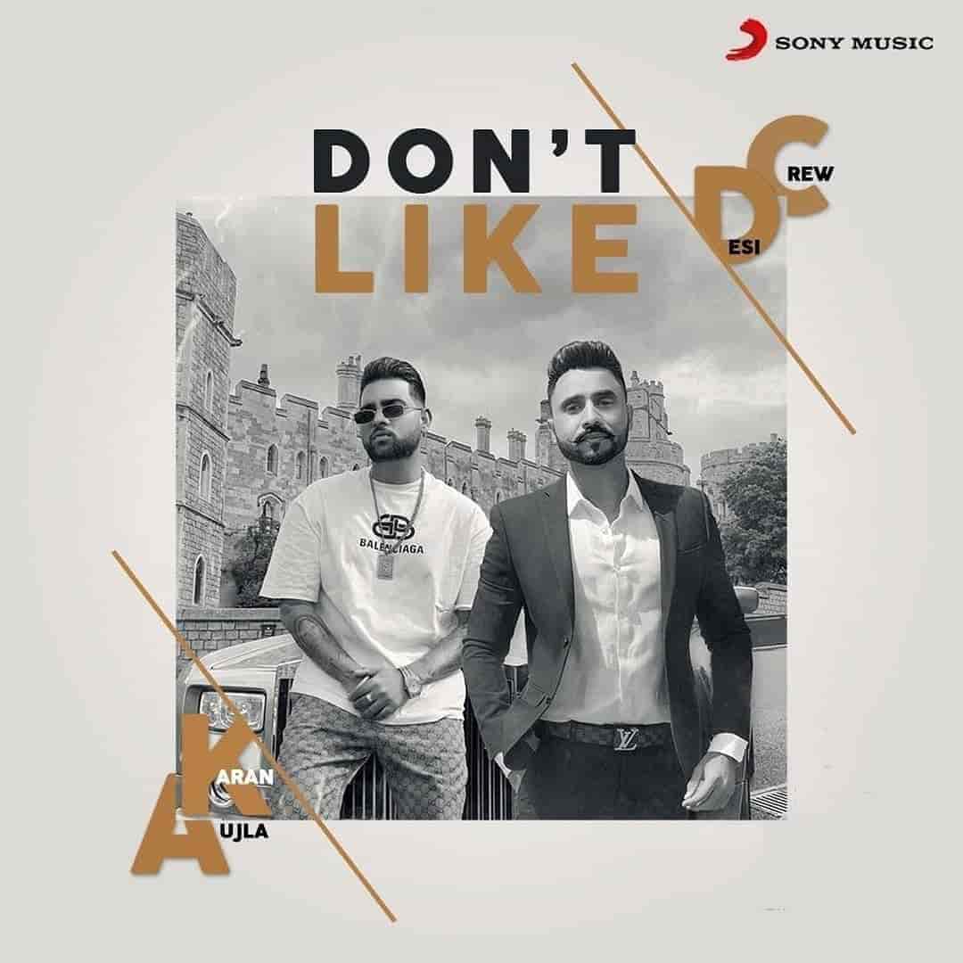 Don't Like Punjabi Song Image Features Karan Aujla And Goldy Desi Crew