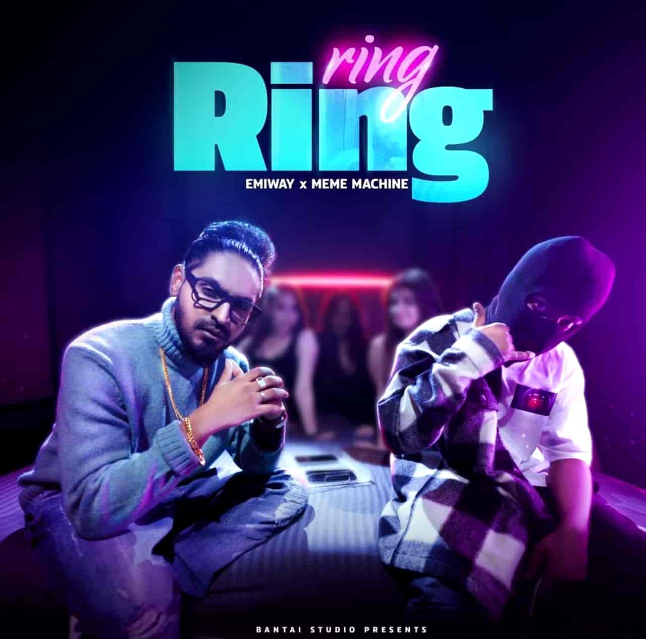Ring Ring Rap Song Image Features Emiway Bantai and Meme Machine