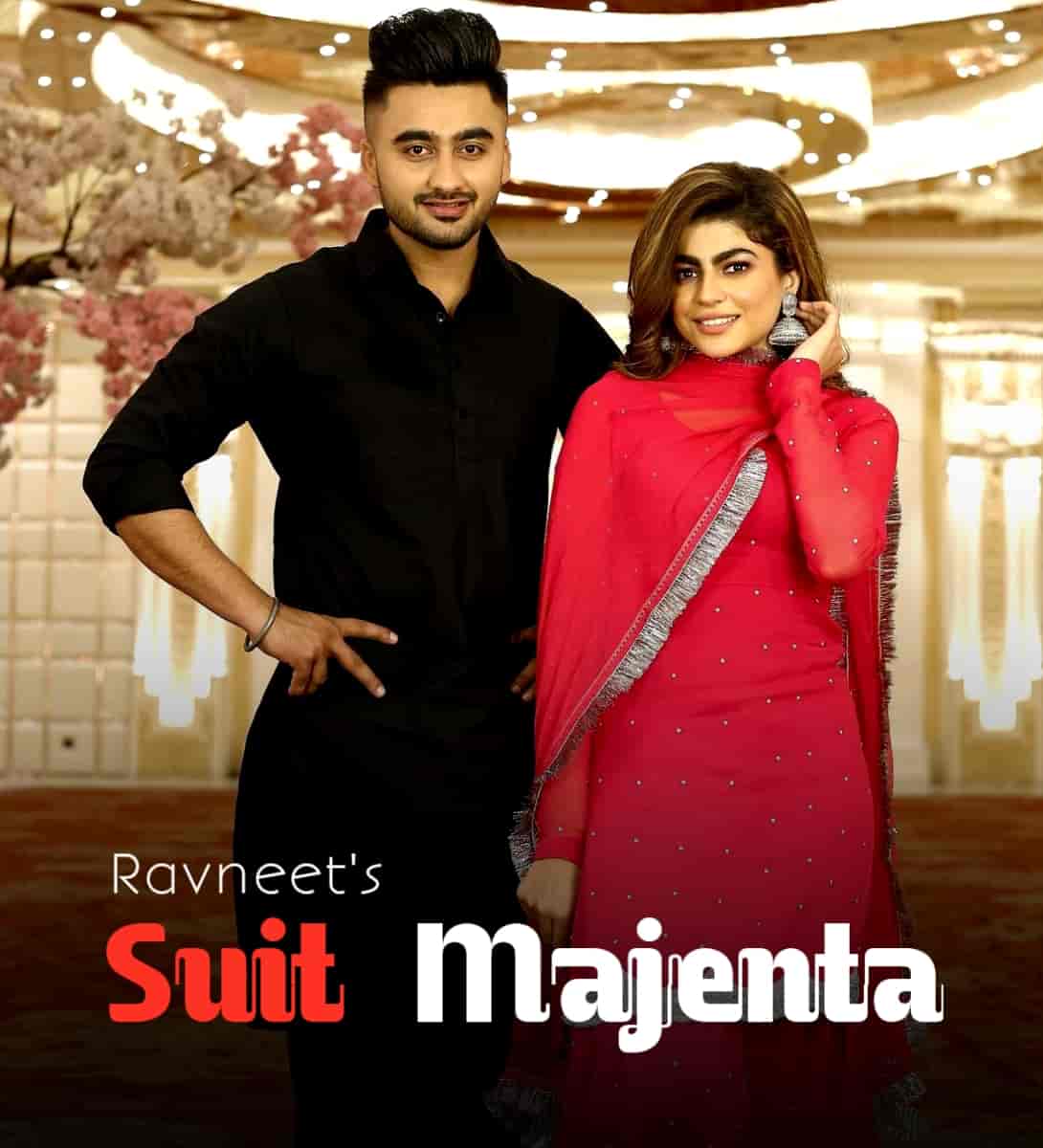 Suit Majenta Punjabi Song Image Features Ravneet and Mahi Sharma