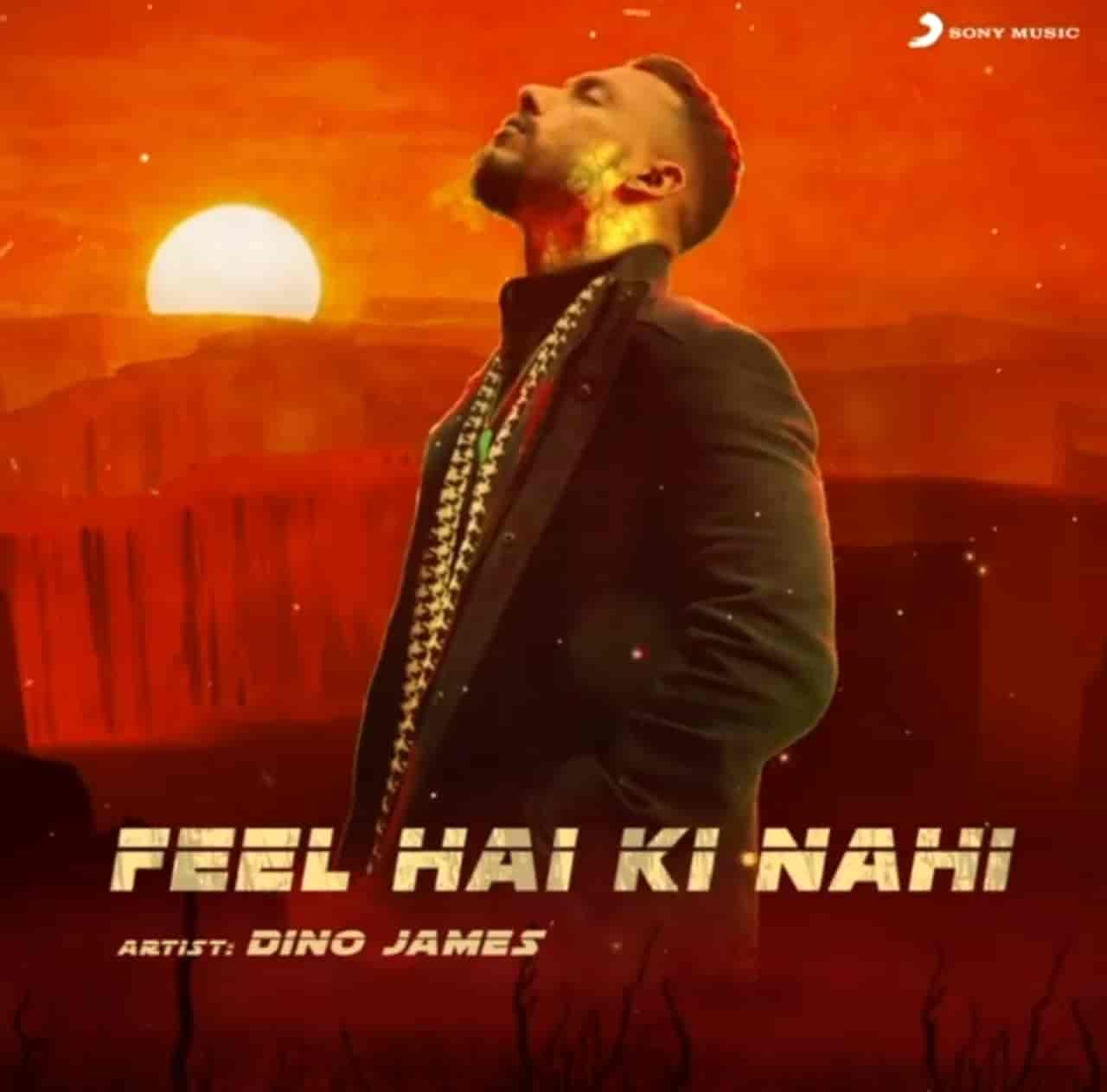 Feel Hai Ki Nahi Rap Song Lyrics Image Features Dino James