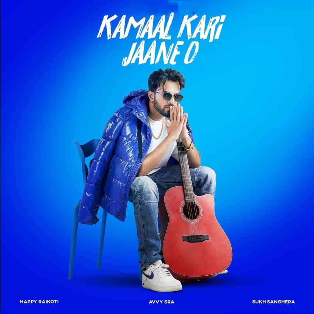 Kamaal Kari Jaane O Punjabi Song Image Features Happy Raikoti