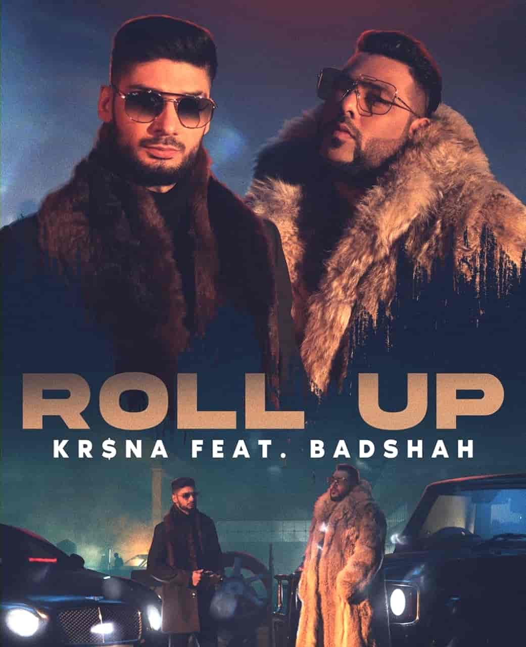 Roll Up Rap Song Lyrics Image Features Kr$na And Badshah