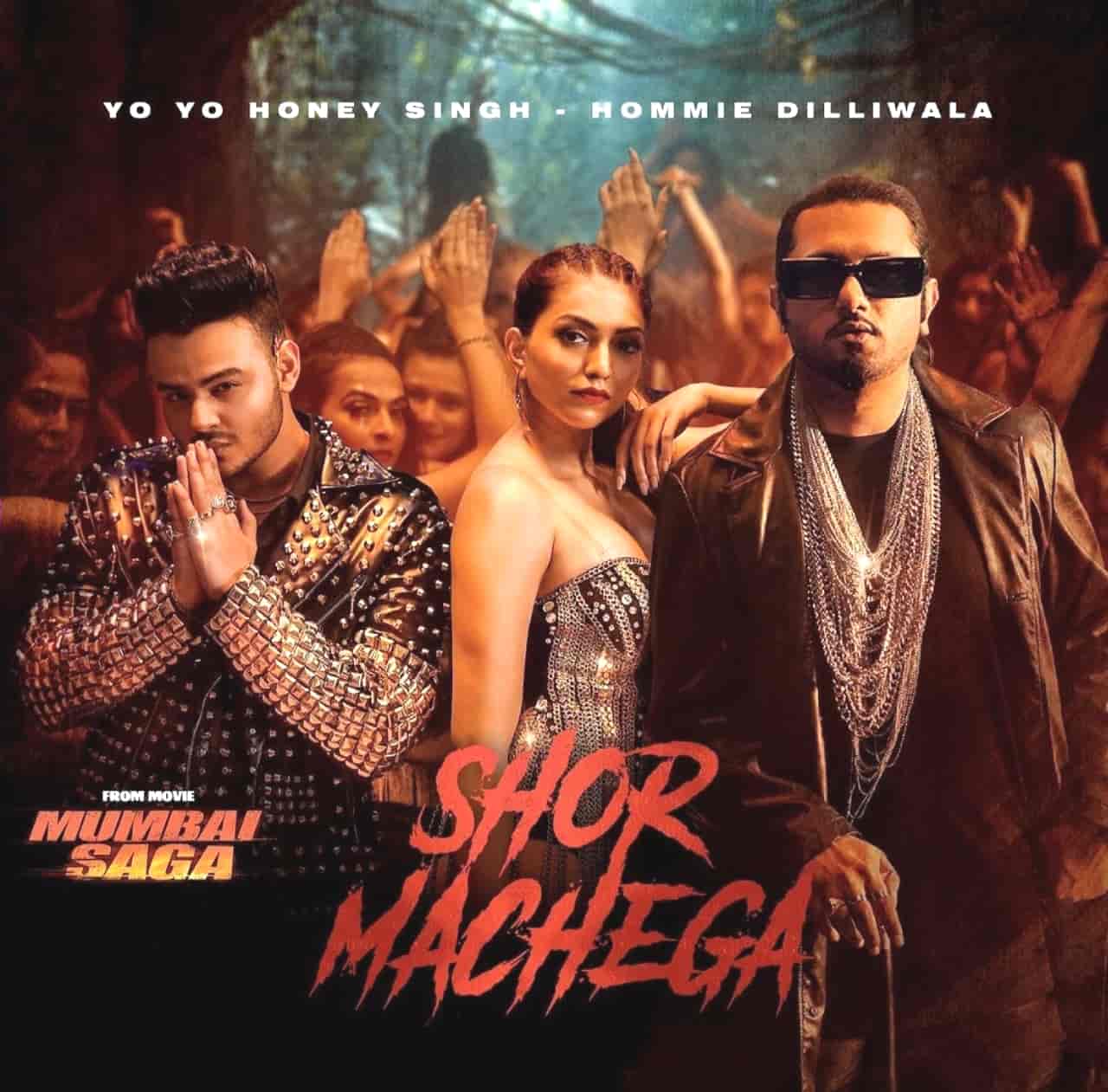 Shor Machega Lyrics Yo Yo Honey Singh