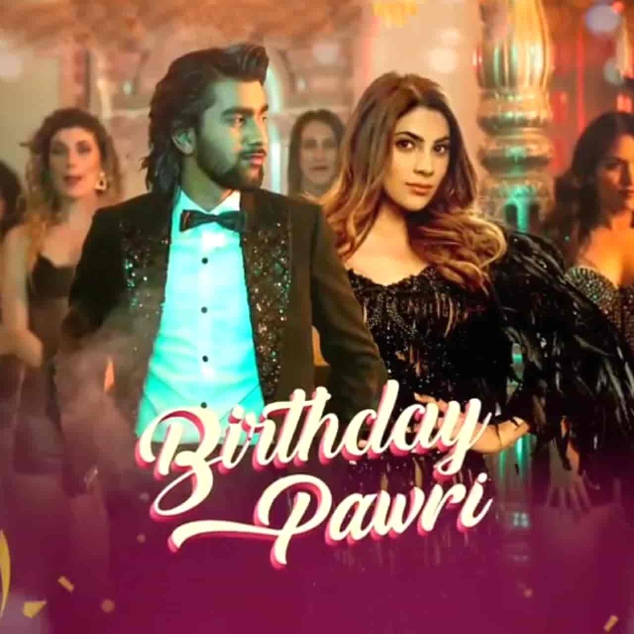 Birthday Pawri Party Song Lyrics Meet Bros