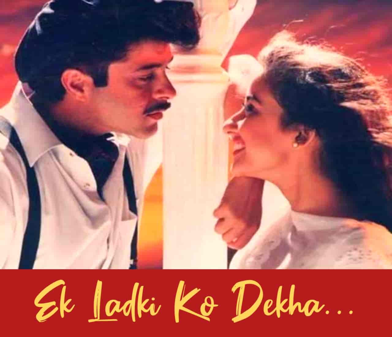 Ek Ladki Ko Dekha Hindi Love Song Lyrics, Sung By Kumar Sanu.