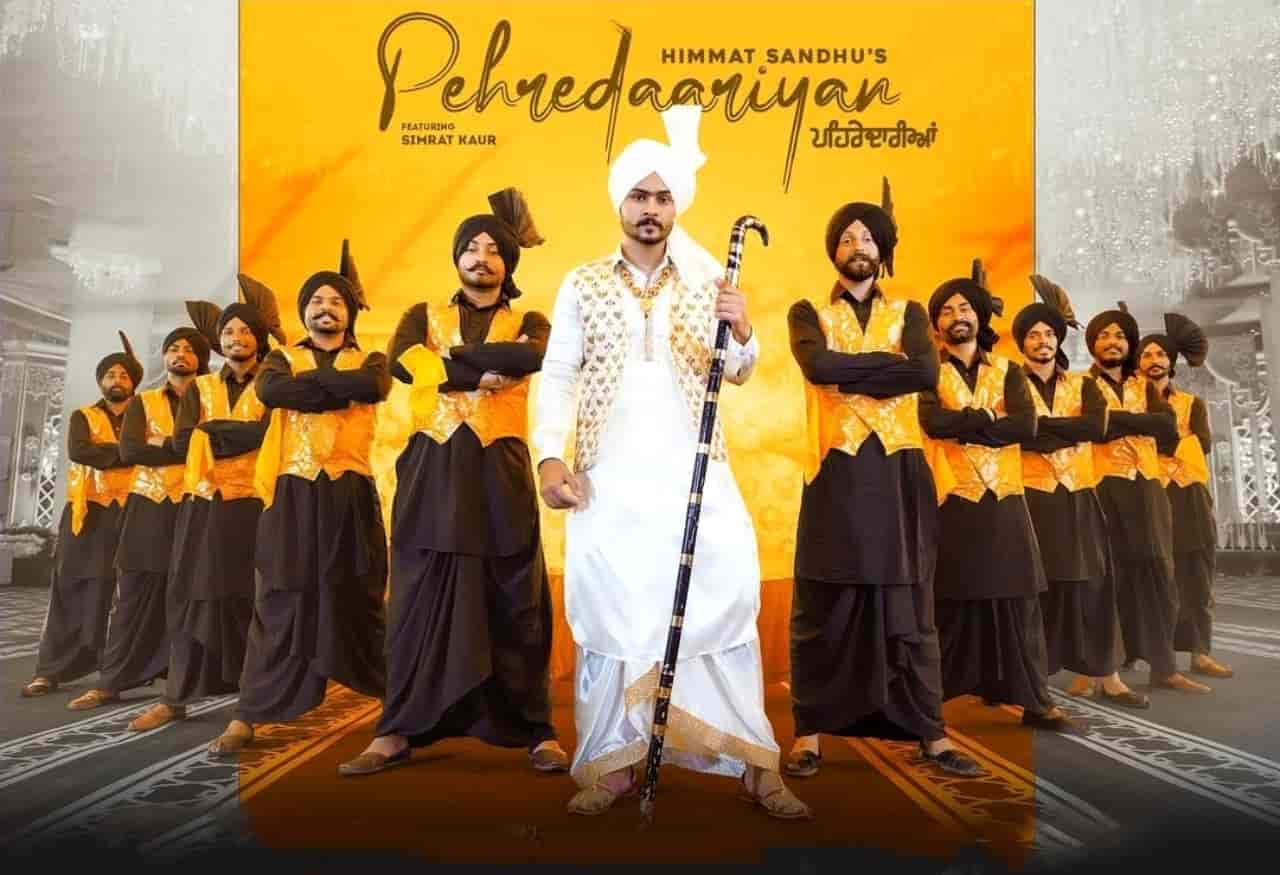 Pehredaariyan Punjabi Song Lyrics Himmat Sandhu
