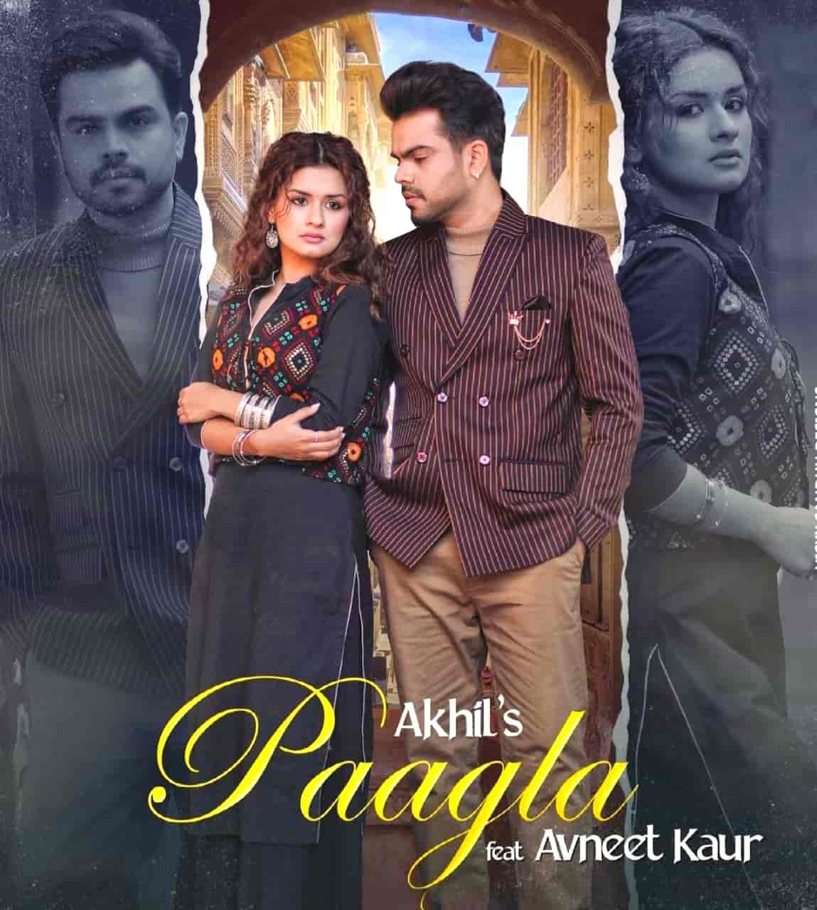 Paagla Lyrics Akhil Feat. Avneet Kaur