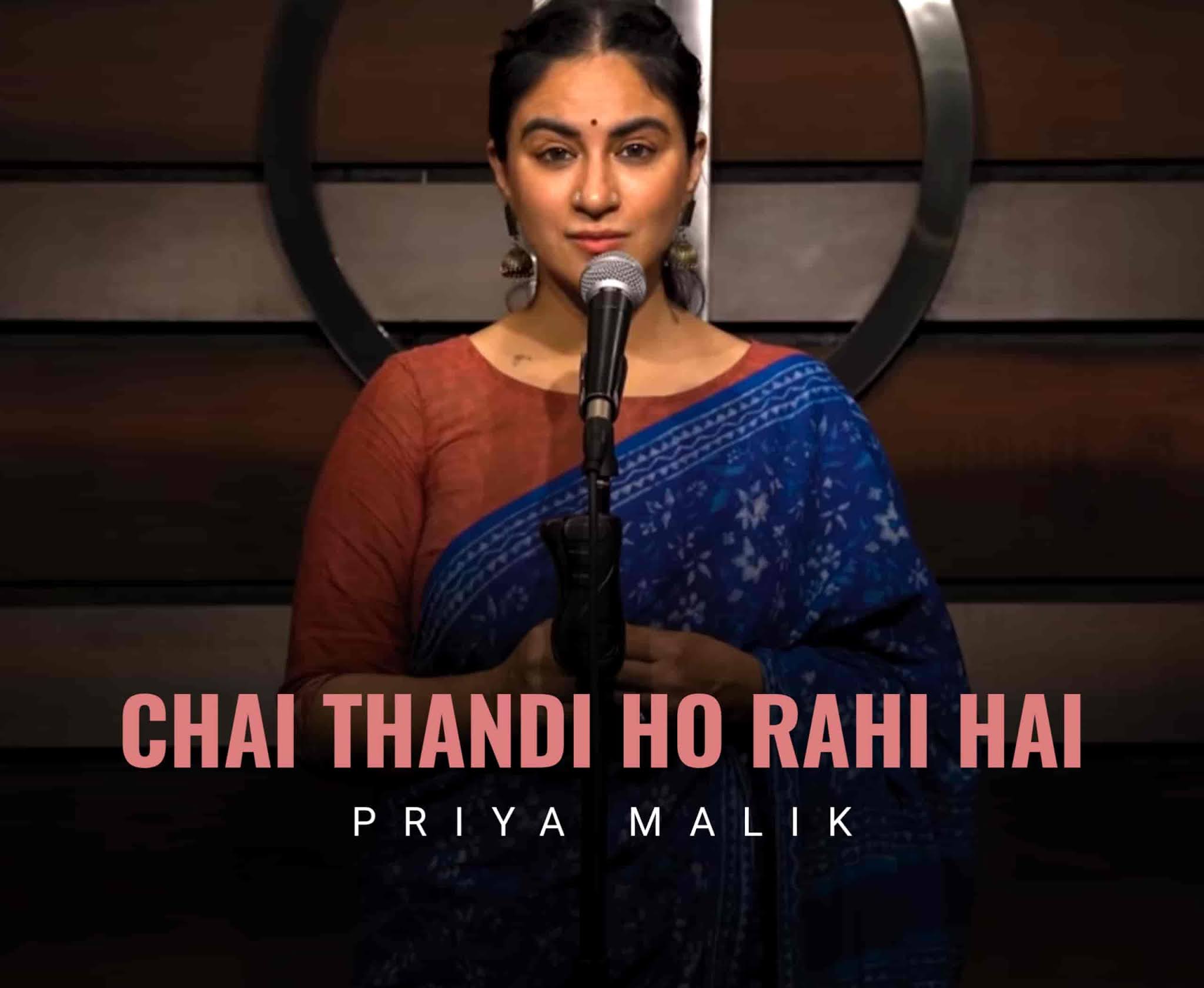 Chai Thandi Ho Rahi Hai Poetry, Written By Priya Malik.