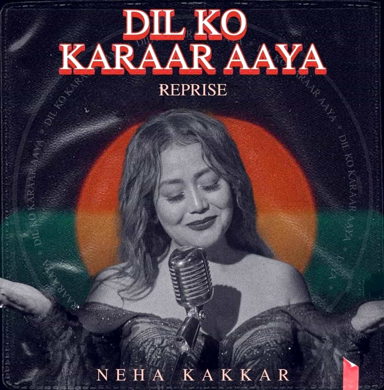 Dil Ko Karaar Aaya Reprise Lyrics