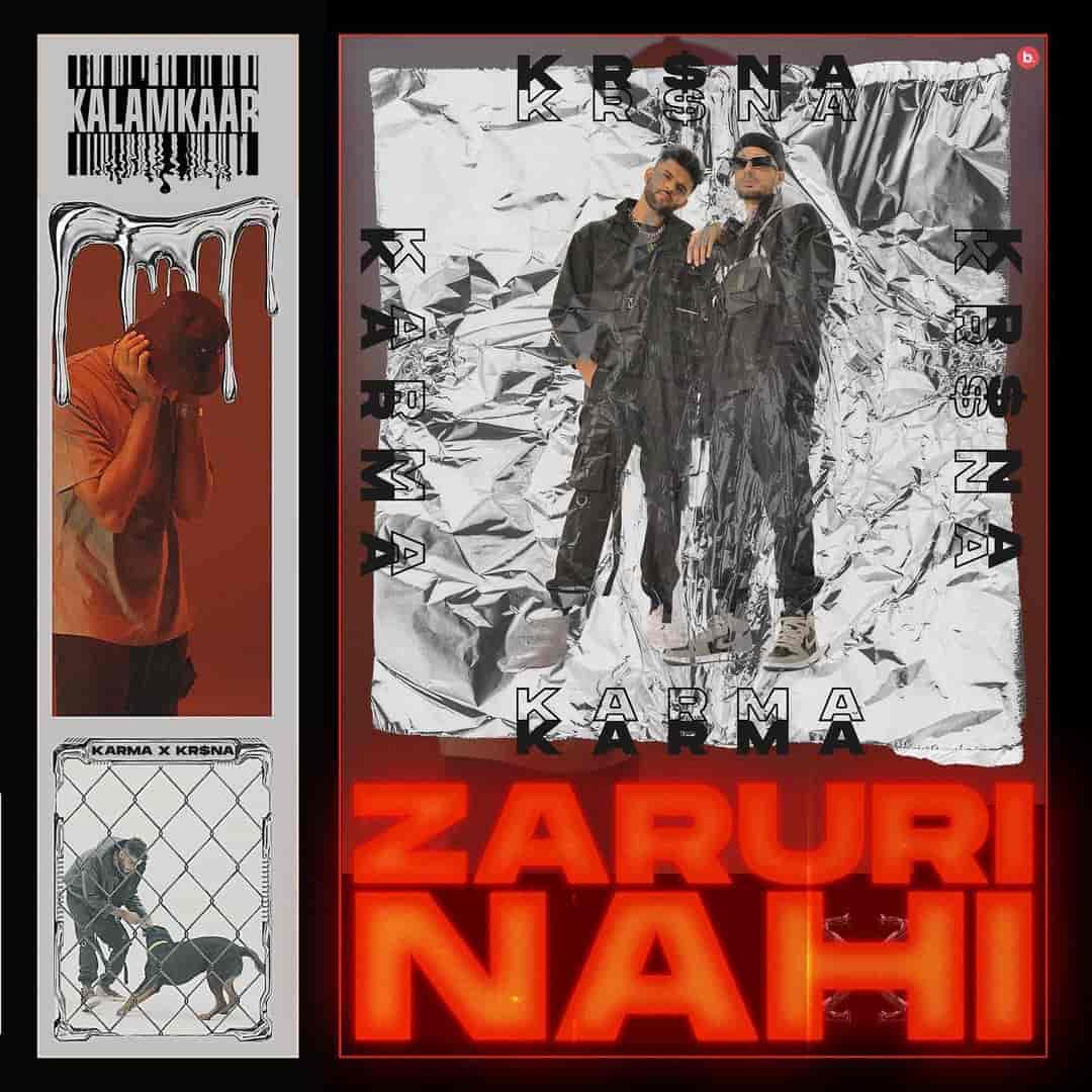 ZARURI NAHI LYRICS - Karma × Kr$na | Kalamkaar