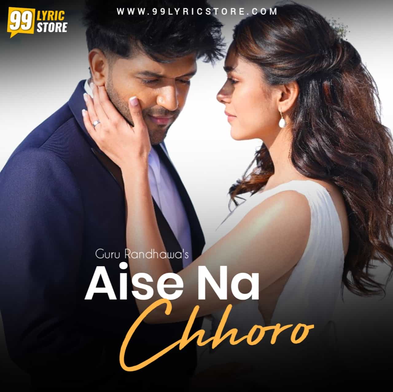 Aise Na Chhoro Song Image Features Guru Randhawa