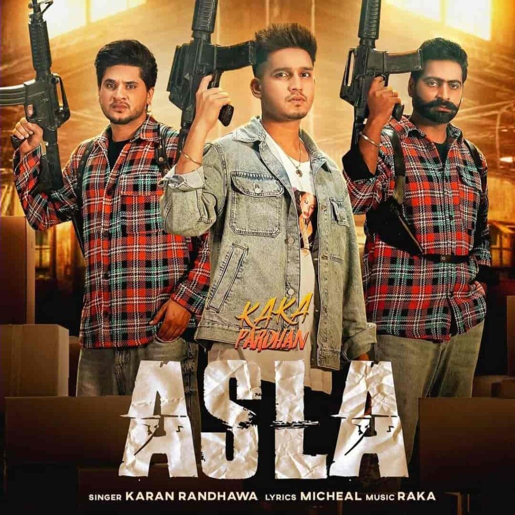 Asla Punjabi Song Lyrics Image From Punjabi Movie Kaka Pradhan