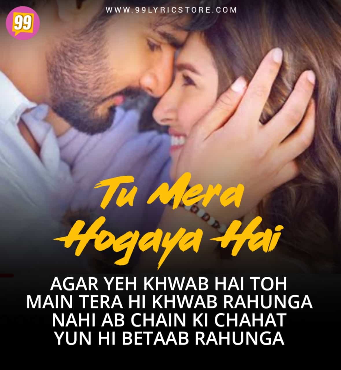 Tu Mera Hogaya Hai love hindi song lyrics image from movie Tadap Features Tara Sutaria and Ahan Shetty