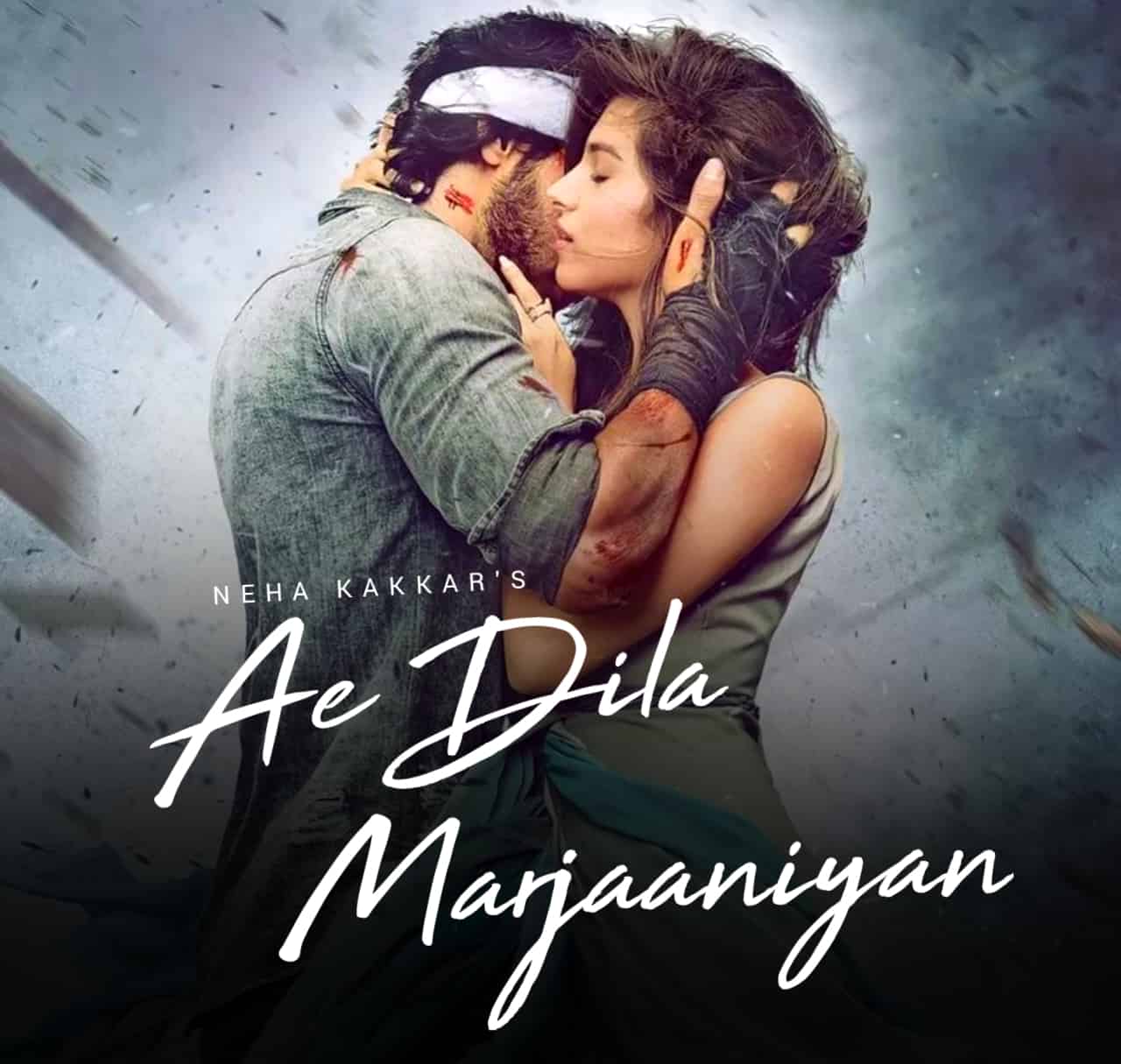 Ae Dila Marjaaniyan Lyrics Song Image From Movie Tadap By Neha Kakkar