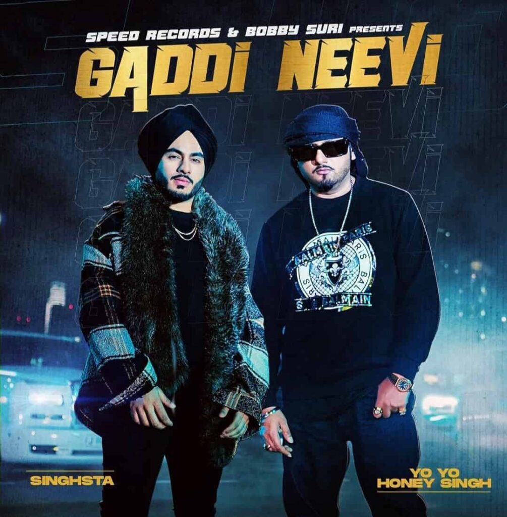 Gaddi Neevi Song Image Features Yo Yo Honey Singh And Singhsta