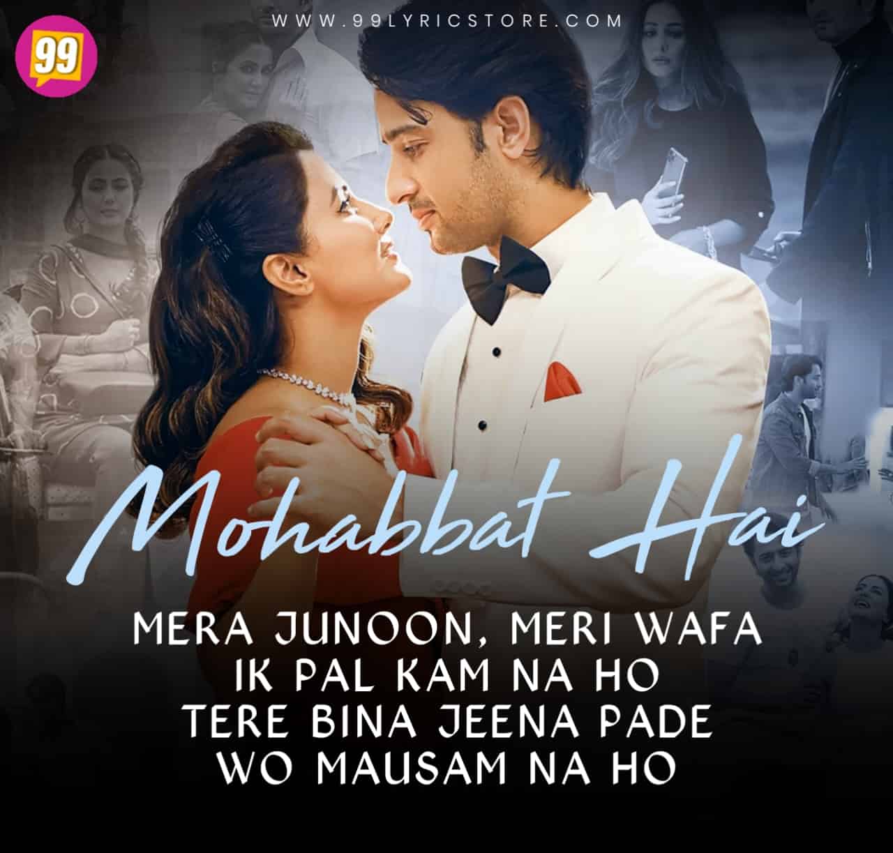 Mohabbat Hai Song Image Features Hina Khan And Shaheer Shaikh