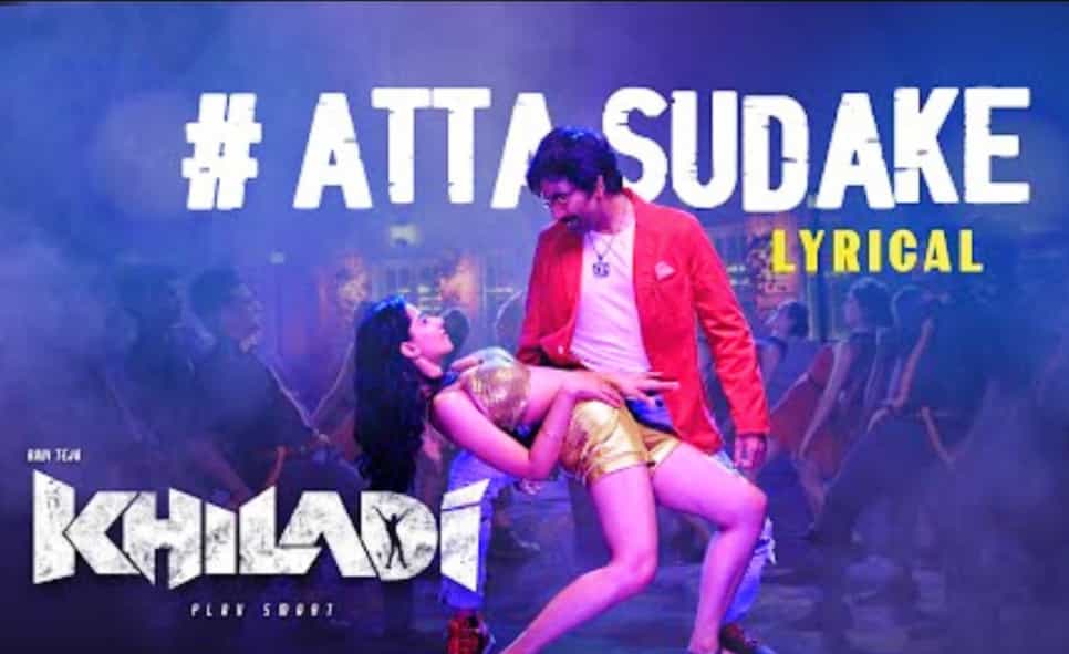 Atta Sudake Telugu Song Image From Movie Khiladi Features Ravi Teja