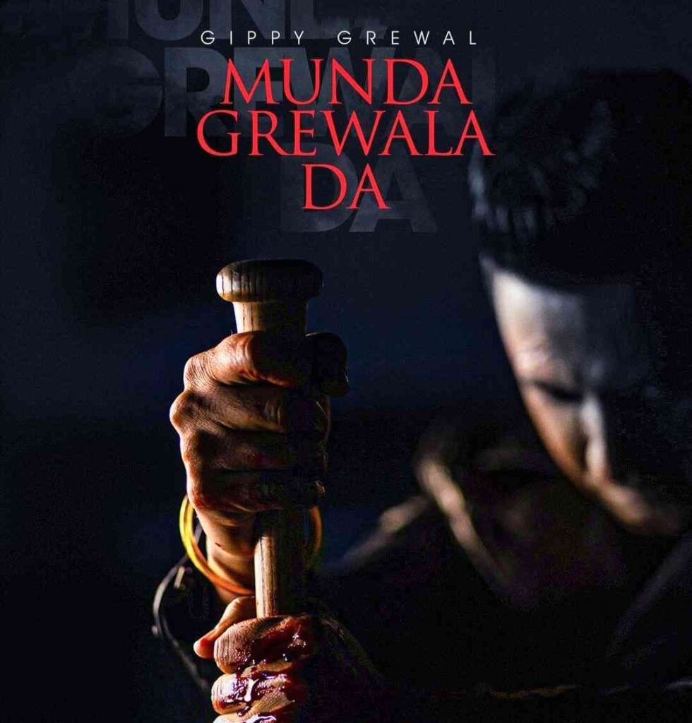 Munda Grewala Da punjabi song  image features Gippy Grewal