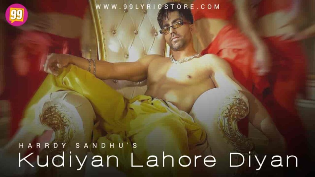 Kudiyan Lahore Diyan Punjabi Song Image Features Harrdy Sandhu