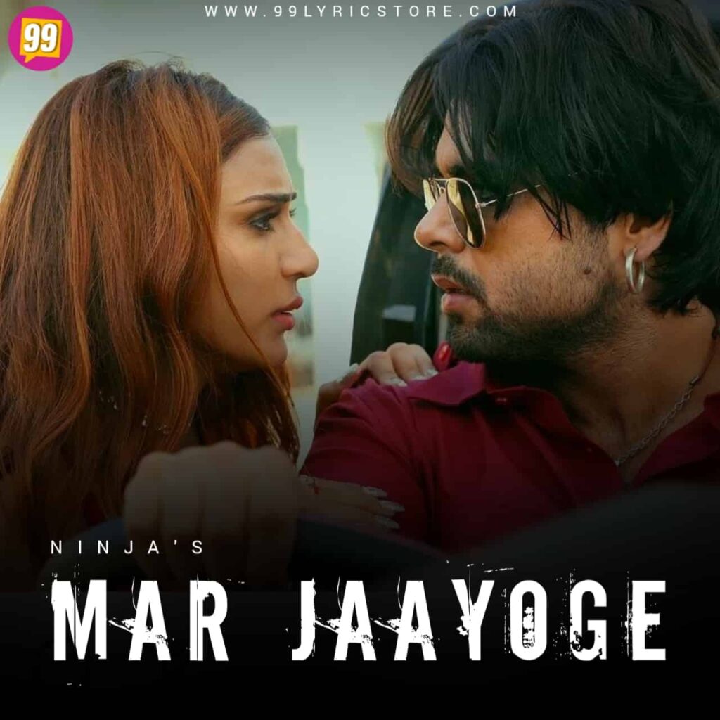 Mar Jaayoge Punjabi Song Image Features Ninja