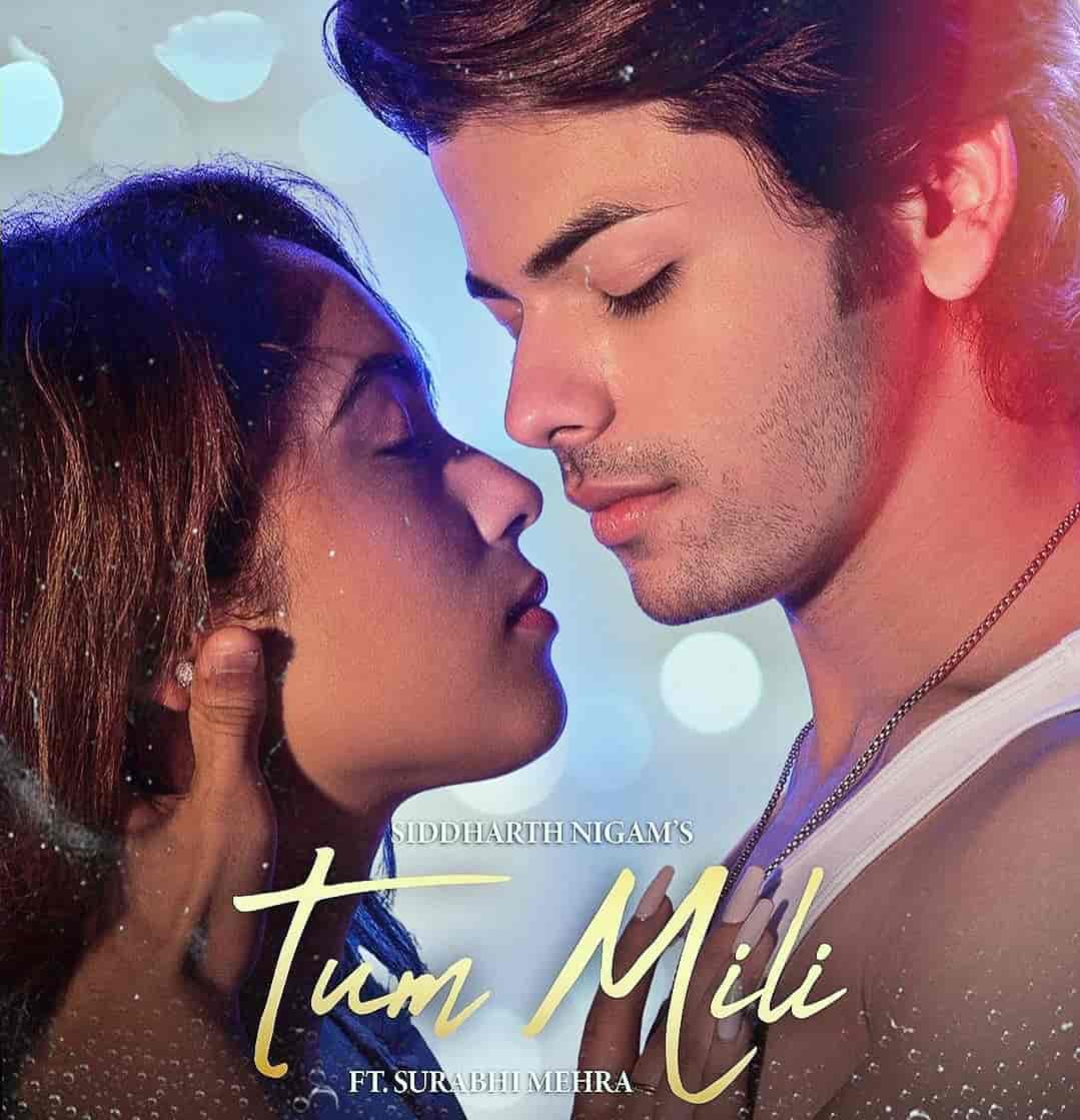 Tum Mili Song Image Features Siddharth Nigam And Surabhi Mehra