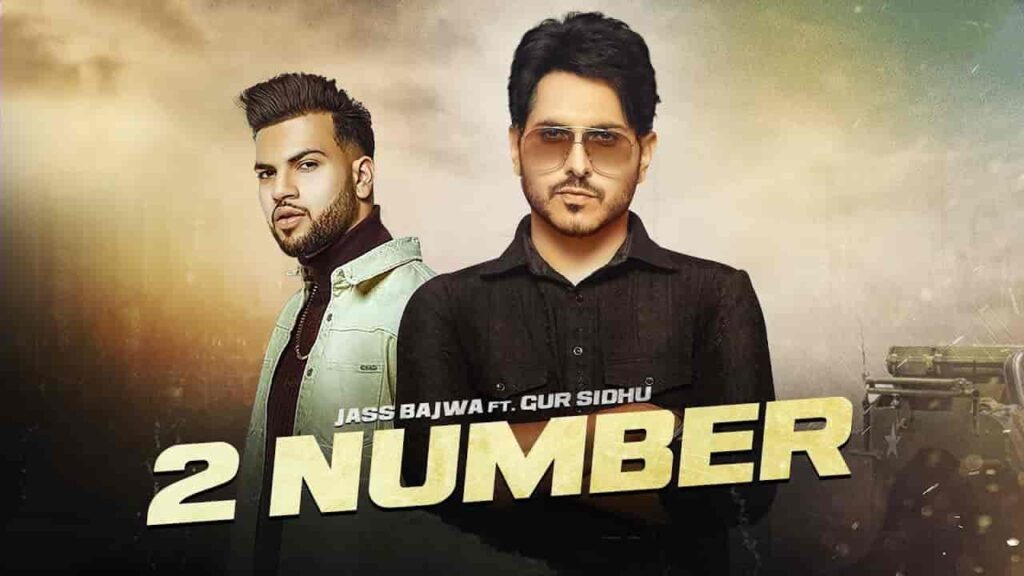 2 Number Punjabi Song Image Features Jass Bajwa