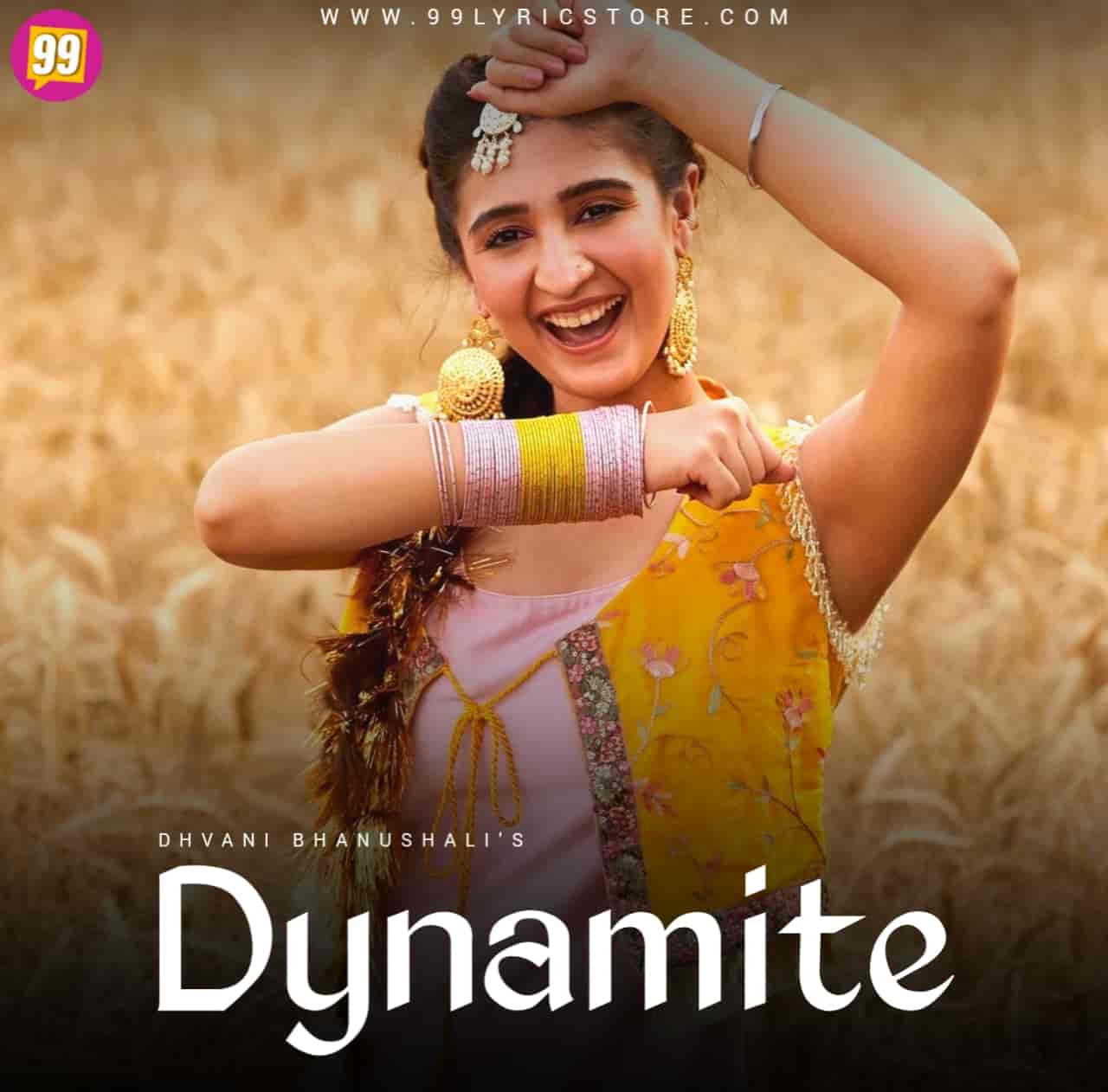 DYNAMITE LYRICS - Dhvani Bhanushali