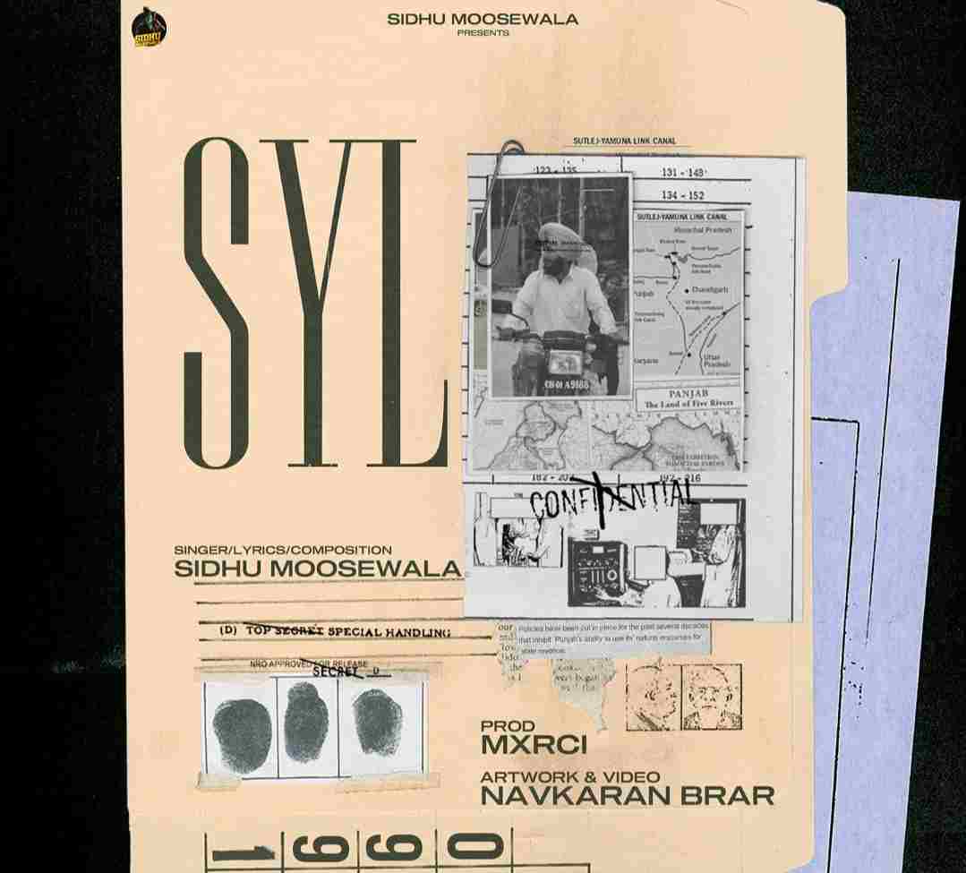 SYL LYRICS - Sidhu Moose Wala Immortal