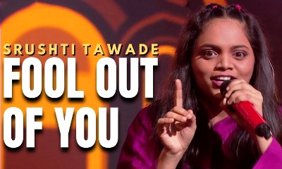 Fool Out Of You Lyrics Srushti Tawade