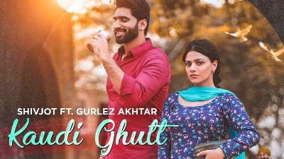 Kaudi Ghutt Lyrics Shivjot